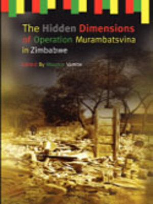 cover image of The Hidden Dimensions of Operation Murambatsvina